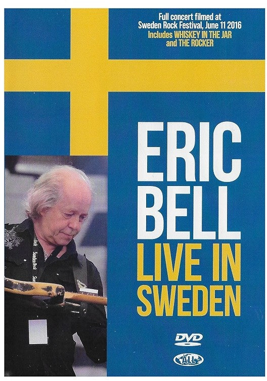 Eric Bell Live in Sweden DVD