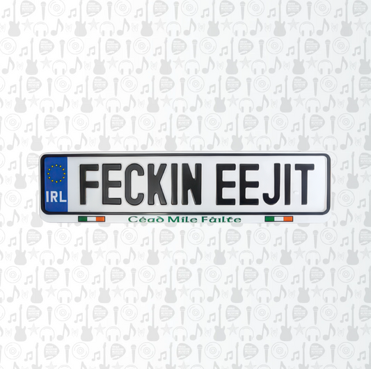 Feckin Eejit Car Reg Plate